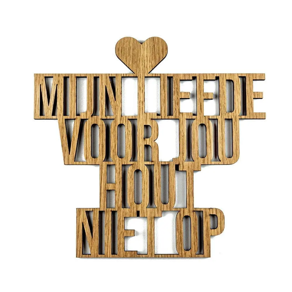 Wanddecoratie laser gesneden quote / tekst