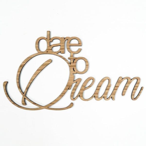 quote Dare to dream